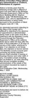 Notice of Ancillary Filing without any Administration to Creditors, Distributees & Legatees (241 words)